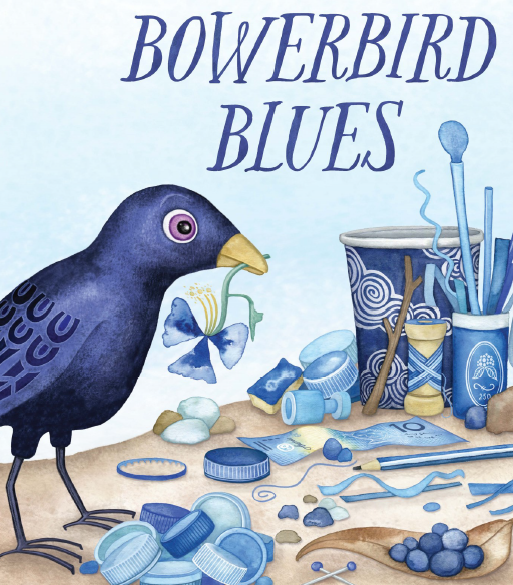National Simultanious Storytime - Bowerbird Blues