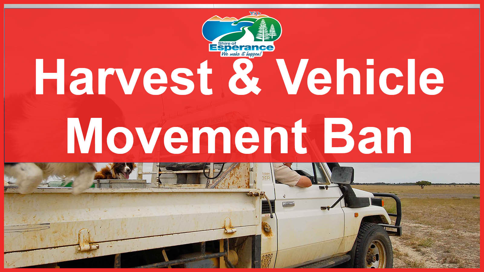 Harvest & Vehicle Movement Ban - 22nd December 2023