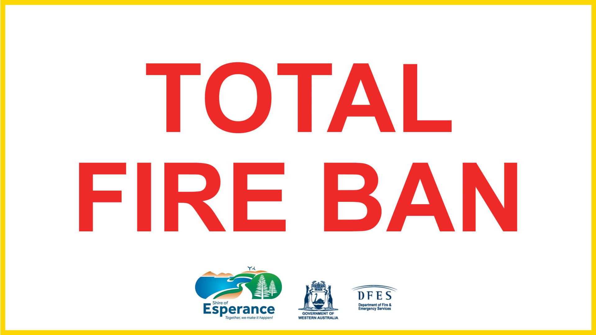 Total Fire Ban - 26th December 2023