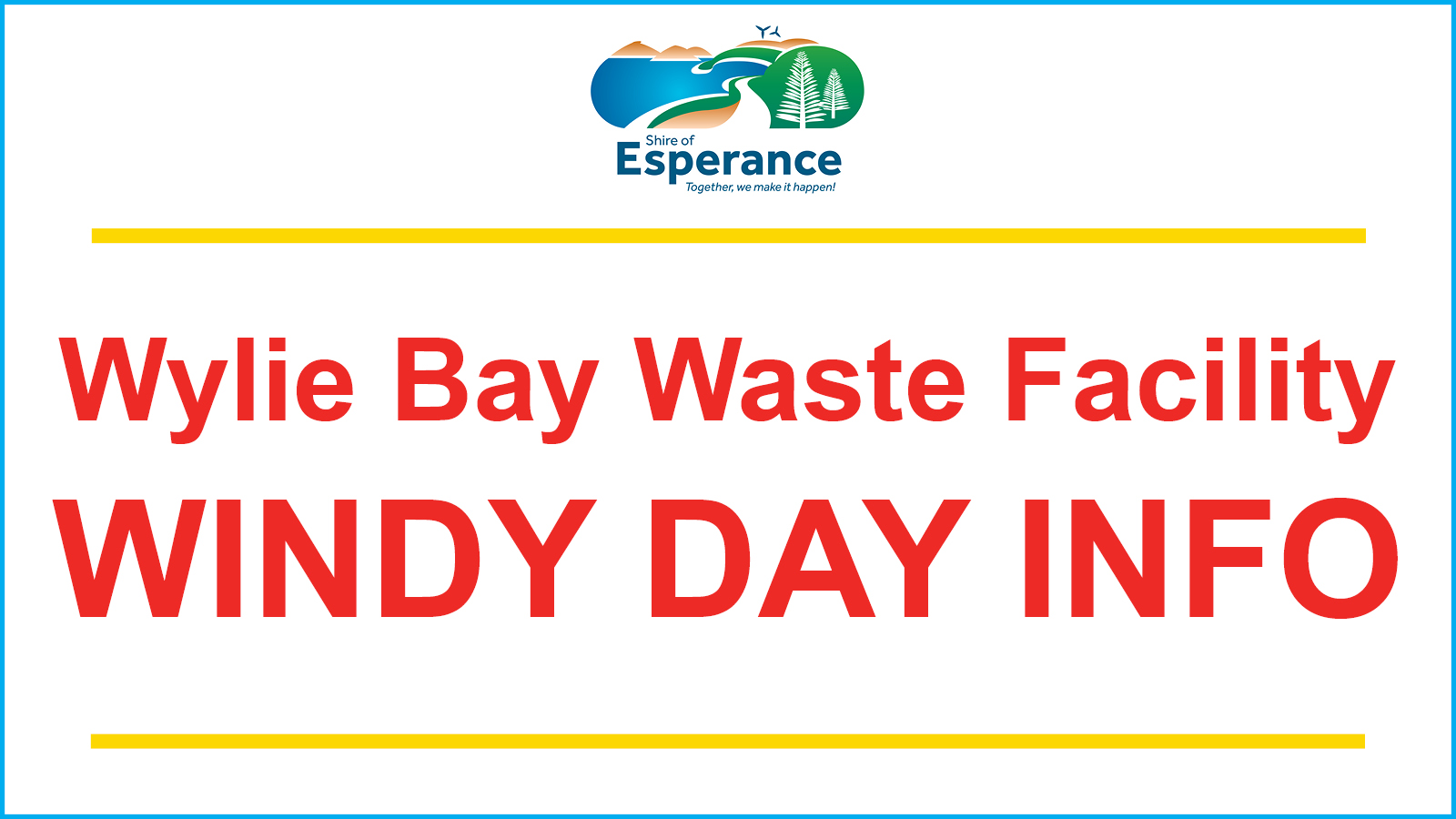 Wylie Bay Waste Facility Closed