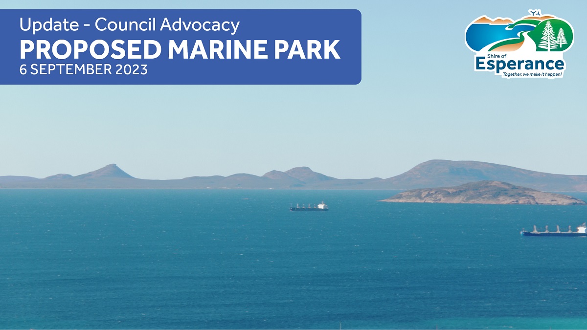UPDATE – Council Advocacy on Proposed Marine Park